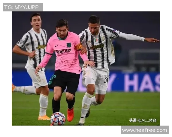 尤文图斯与巴萨球员对决分析谁能在这场巅峰对决中胜出 尤文图斯与巴萨球员对决分析谁能在这场巅峰对决中胜出